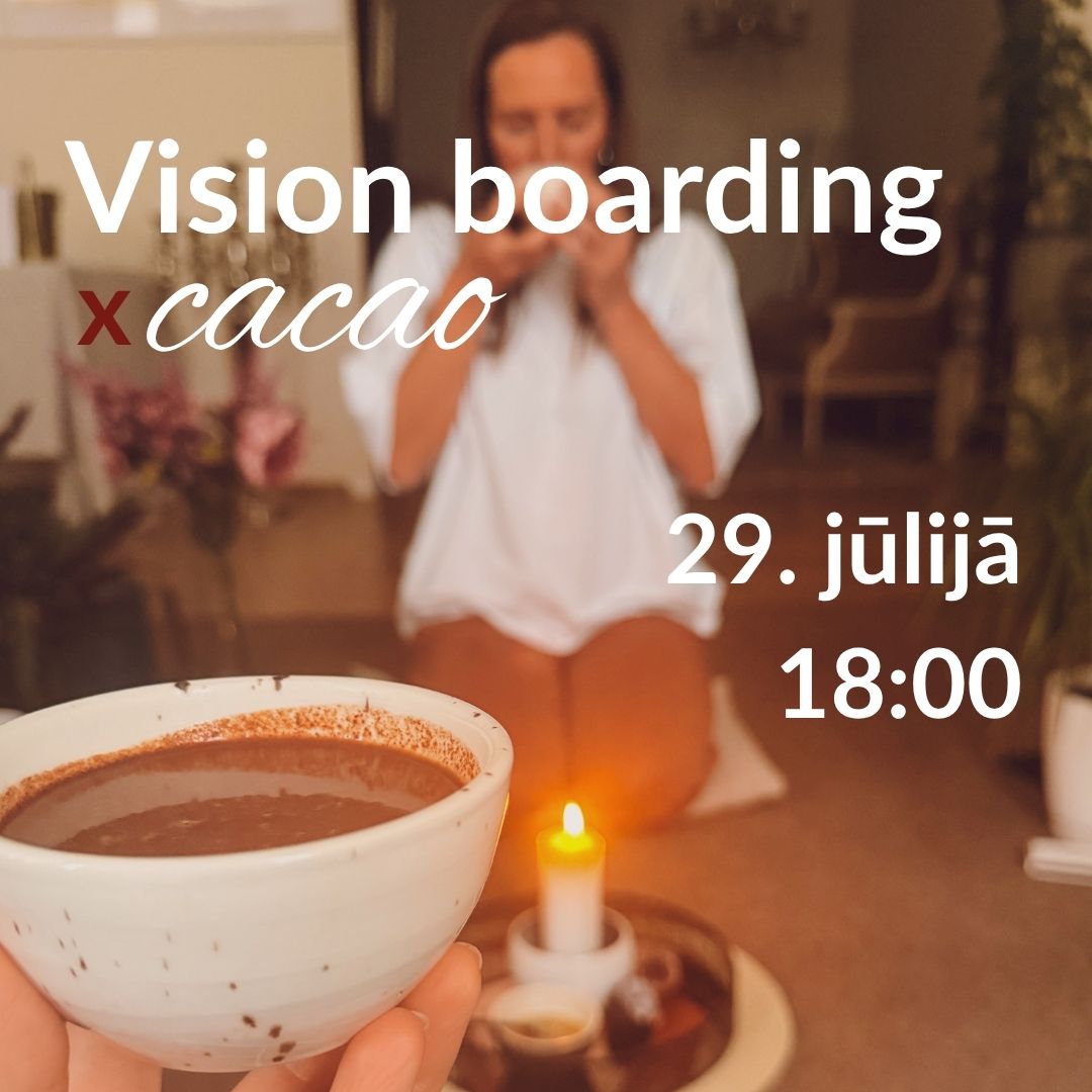 Vision boarding x cacao (29.07.)